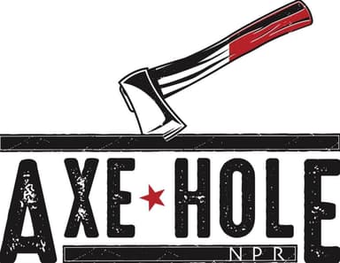 Axe Hole NPR Axe Hole NPR