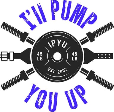 I'll Pump You Up I'll Pump You Up